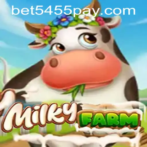 MilkyFarm: Engaging in a New Era of Online Gaming with Bet5455 PH Login