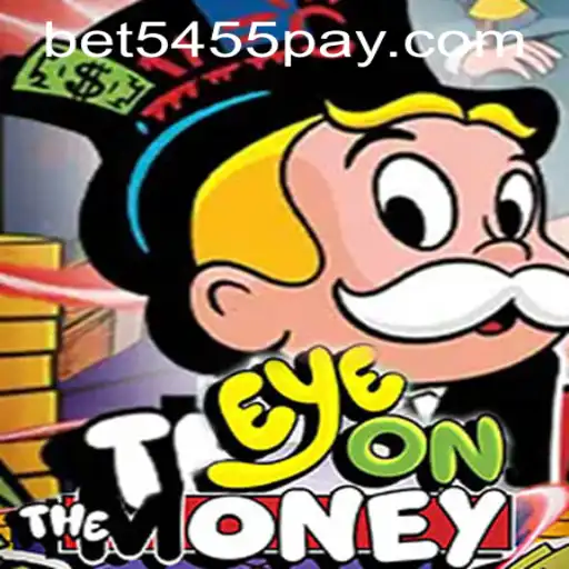 Exploring EyeOnTheMoney: A Comprehensive Guide to the Thrilling Game and bet5455 PH Login